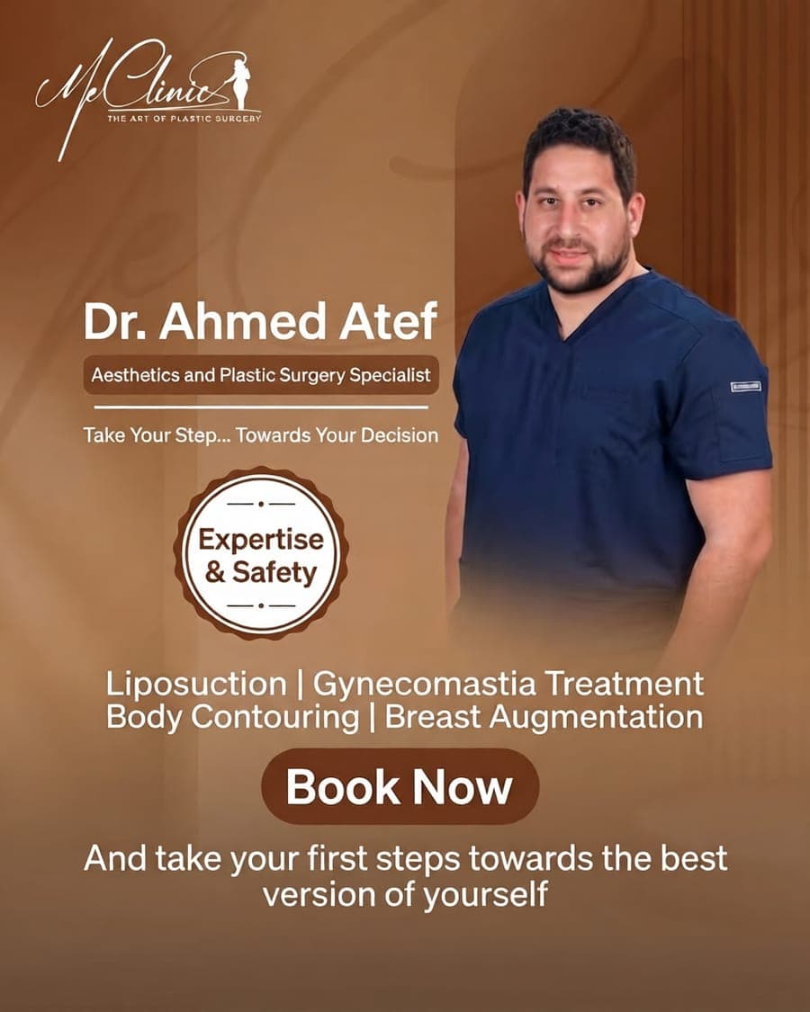 Dr. Ahmed Atef — Plastic Surgery Specialist at ME Clinic